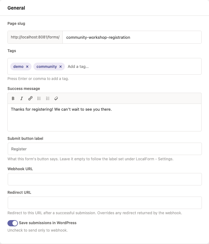 The General panel, with Webhook URL, Redirect URL, and Save submissions in WordPress